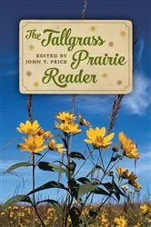 Book cover of The Tallgrass Prairie Reader by Unknown