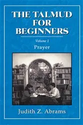 Book cover of The Talmud for Beginners by Judith Z. Abrams