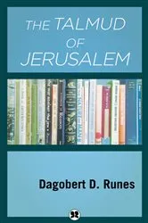 Book cover of The Talmud of Jerusalem by Dagobert D. Runes