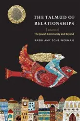 Book cover of The Talmud of Relationships, Volume 2 by Amy Scheinerman
