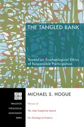 Book cover of The Tangled Bank by Michael S. Hogue