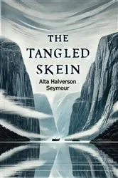 Book cover of The Tangled Skein by Unknown