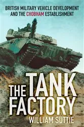 Book cover of The Tank Factory by William Suttie