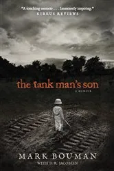 Book cover of The Tank Man's Son by Mark Bouman