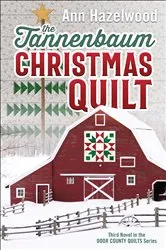 Book cover of The Tannenbaum Christmas Quilt by Ann Hazelwood