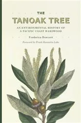 Book cover of The Tanoak Tree by Frederica Bowcutt