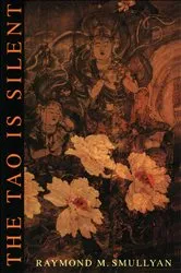 Book cover of The Tao Is Silent by Raymond M. Smullyan