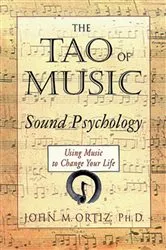Book cover of The Tao of Music by John M. Ortiz