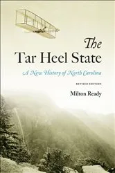 Book cover of The Tar Heel State by Milton Ready