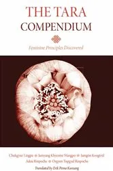 Book cover of The Tara Compendium by Chokgyur Lingpa