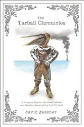 Book cover of The Tarball Chronicles by David Gessner