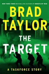 Book cover of The Target by Brad Taylor