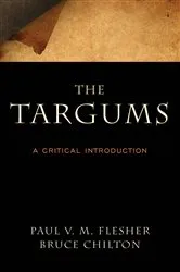 Book cover of The Targums by Paul V. M. Flesher