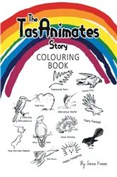 Book cover of The TasAnimates Story by Sarene Keanan