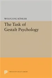 Book cover of The Task of Gestalt Psychology by Wolfgang Kohler