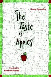 Book cover of The Taste of Apples by Huang Huang Chun-ming