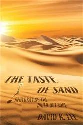 Book cover of The Taste of Sand by David R. Lee
