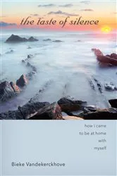 Book cover of The Taste of Silence by Bieke Vandekerckhove