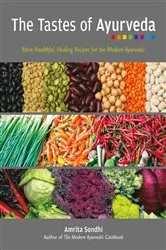 Book cover of The Tastes of Ayurveda by Amrita Sondhi
