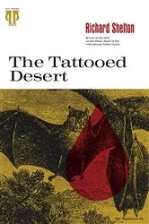 Book cover of The Tattooed Desert by Richard Shelton