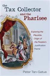 Book cover of The Tax Collector and the Pharisee by Peter Tan-Gatue