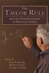 Book cover of The Taylor Rule and the Transformation of Monetary Policy by Robert Leeson