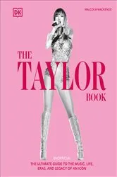 Book cover of The Taylor Swift Book by Malcolm Mackenzie