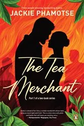 Book cover of The Tea Merchant by Jackie Phamotse