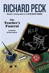 Book cover of The Teacher's Funeral by Richard Peck