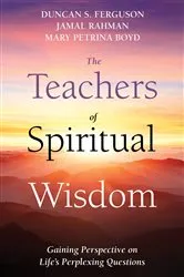 Book cover of The Teachers of Spiritual Wisdom by Duncan S. Ferguson