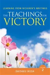 Book cover of The Teachings for Victory, vol. 2 by Daisaku Ikeda