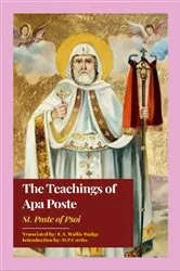 Book cover of The Teachings of Apa Poste by St. Poste of Psoi
