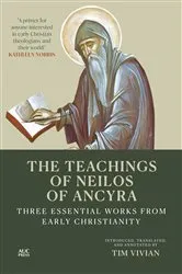 Book cover of The Teachings of Neilos of Ancyra by Tim Vivian