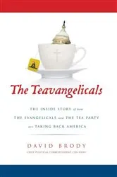 Book cover of The Teavangelicals by David Brody