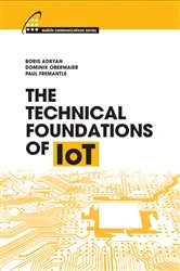 Book cover of The Technical Foundations of IoT by Boris Adryan