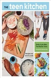 Book cover of The Teen Kitchen by Emily Allen