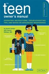 Book cover of The Teen Owner's Manual by Sarah Jordan