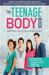Book cover of The Teenage Body Book, Revised and Updated Edition by Kathy McCoy