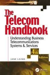 Book cover of The Telecom Handbook (4th ed.) by Jane Laino