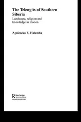 Book cover of The Telengits of Southern Siberia by Agnieszka Halemba