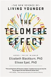 Book cover of The Telomere Effect by Elizabeth Blackburn
