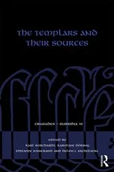 Book cover of The Templars and their Sources by Karl Borchardt