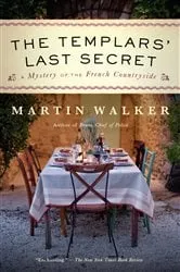 Book cover of The Templars' Last Secret by Martin Walker