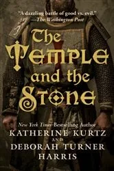 Book cover of The Temple and the Stone by Katherine Kurtz