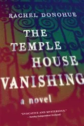 Book cover of The Temple House Vanishing by Rachel Donohue