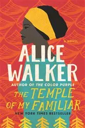Book cover of The Temple of My Familiar by Alice Walker