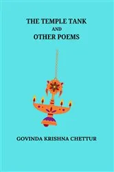Book cover of The Temple Tank and Other Poems by Govinda Krishna Chettur