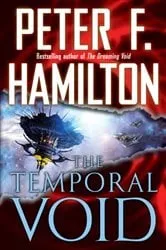 Book cover of The Temporal Void by Peter F. Hamilton