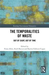 Book cover of The Temporalities of Waste by Fiona Allon