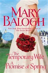 Book cover of The Temporary Wife/A Promise of Spring by Mary Balogh